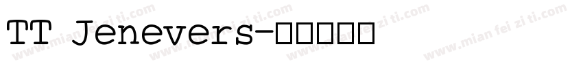TT Jenevers字体转换